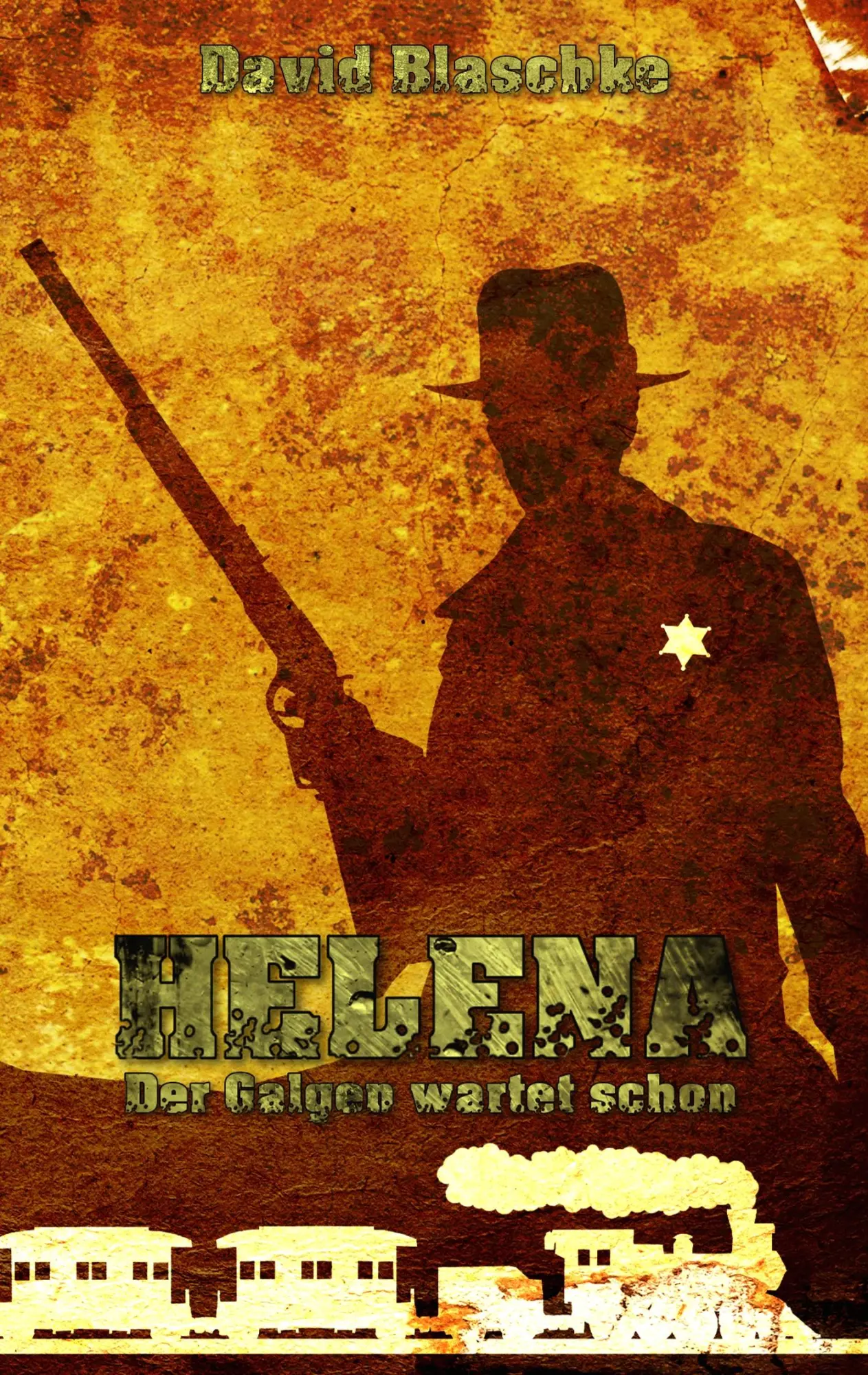 Cover: 9783746047416 | Helena | Der Galgen wartet schon | David Blaschke | Taschenbuch | 2019