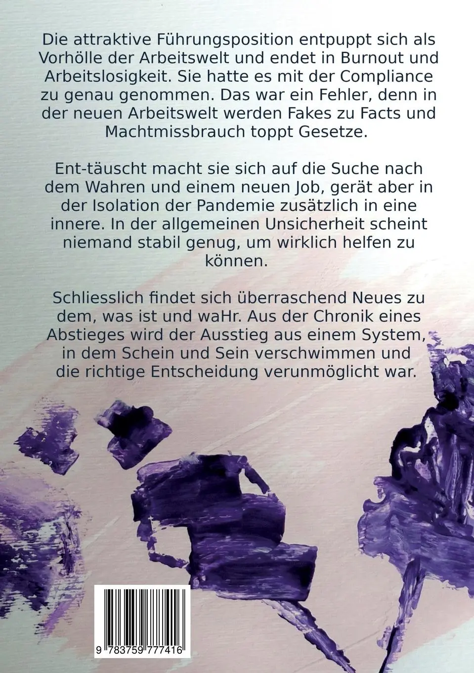 Rückseite: 9783759777416 | Fake New Work | Vom Ohnmacht überwinden in der neuen Arbeitswelt