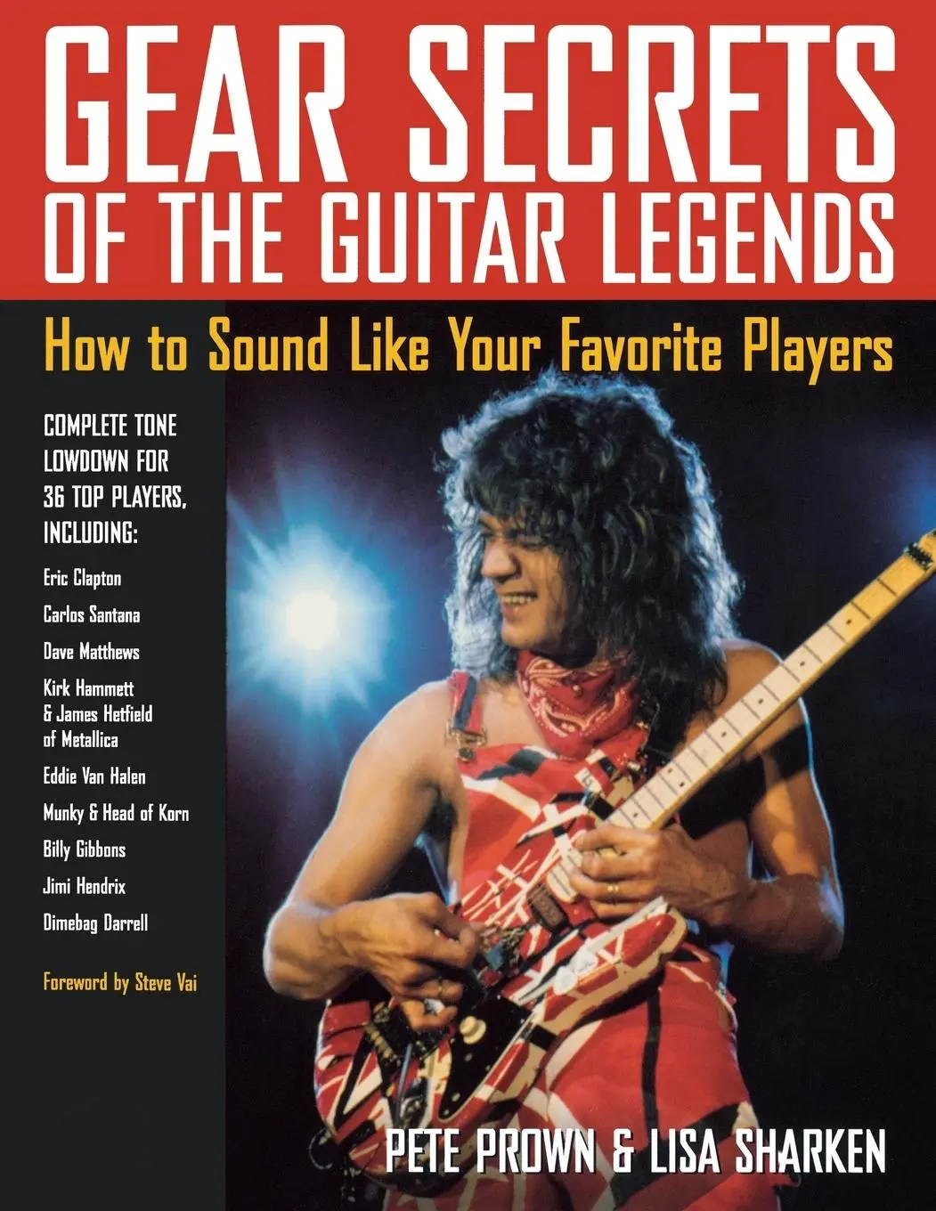 Cover: 9780879307516 | Gear Secrets of the Guitar Legends | Pete Prown | Taschenbuch | 2003