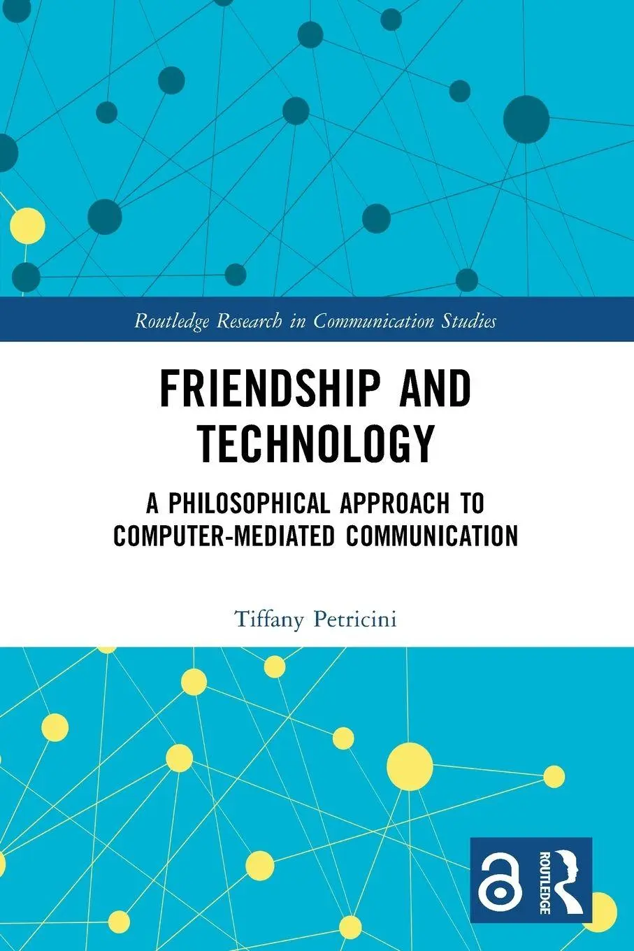 Cover: 9781032037516 | Friendship and Technology | Tiffany A. Petricini | Taschenbuch | 2023