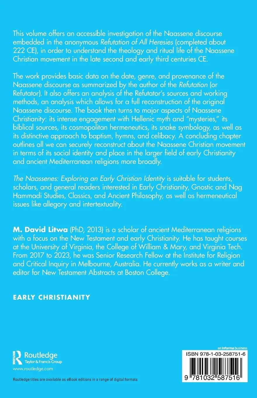 Rückseite: 9781032587516 | The Naassenes | Exploring an Early Christian Identity | M. David Litwa