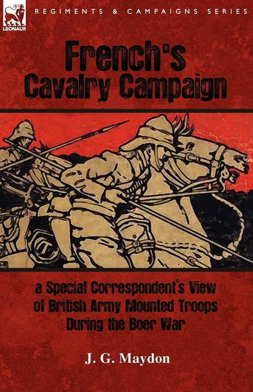 Cover: 9781846777516 | French's Cavalry Campaign | J. G. Maydon | Taschenbuch | Englisch