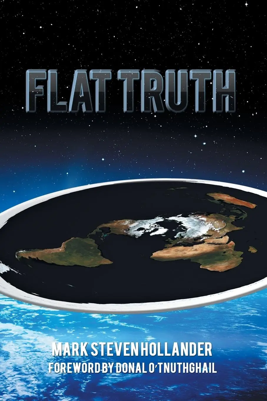 Cover: 9781984527516 | Flat Truth | Mark Steven Hollander | Taschenbuch | Englisch | 2018