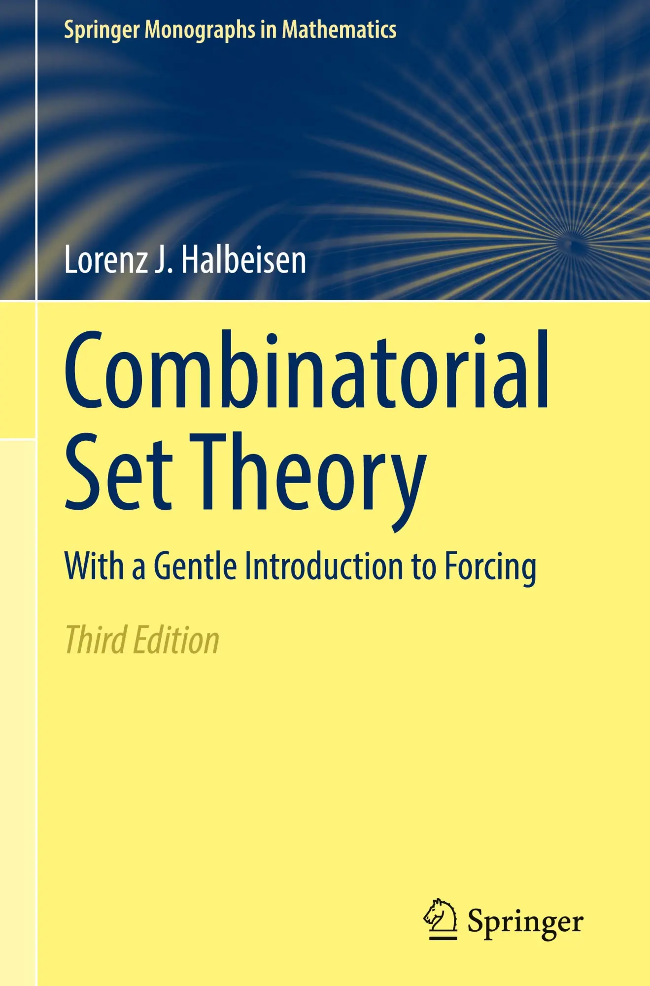 Cover: 9783031917516 | Combinatorial Set Theory | With a Gentle Introduction to Forcing