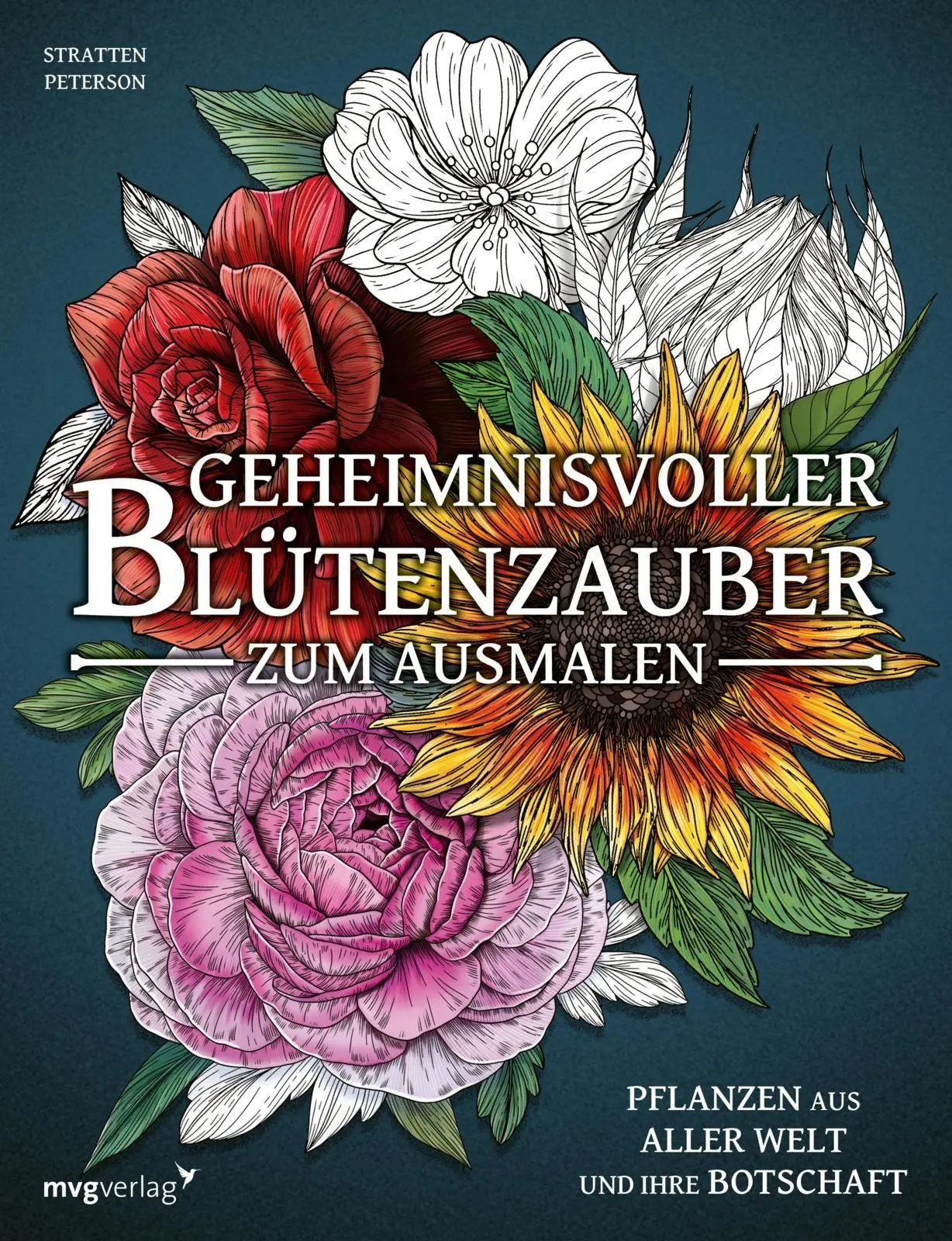 Cover: 9783747407516 | Geheimnisvoller Blütenzauber zum Ausmalen | Stratten Peterson | Buch