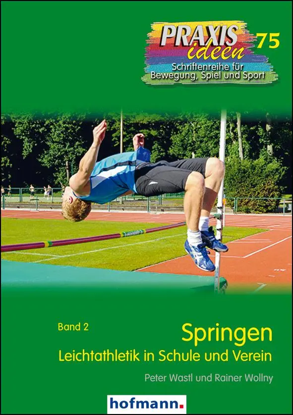 Cover: 9783778027516 | Springen | Leichtathletik in Schule und Verein - Band 2 | Taschenbuch