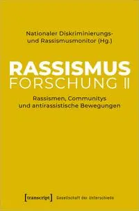 Cover: 9783837667516 | Rassismusforschung II | Rassismusmonitor | Taschenbuch | 456 S. | 2025