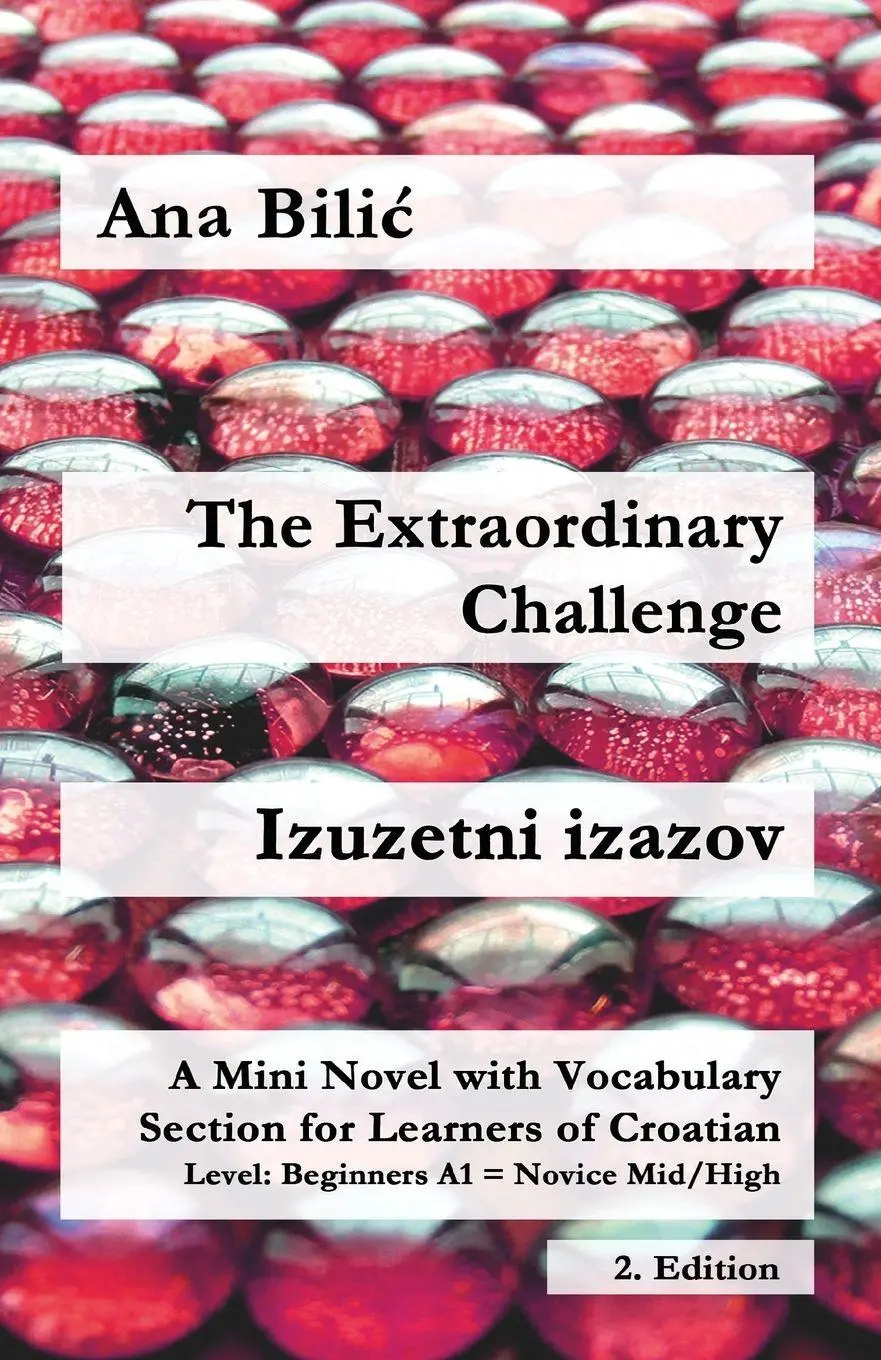 Cover: 9783903517516 | The Extraordinary Challenge / Izuzetni izazov | Ana Bilic | Buch