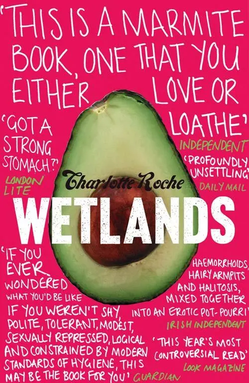 Cover: 9780007307616 | Wetlands. Translated by Tim Mohr | Charlotte Roche | Taschenbuch