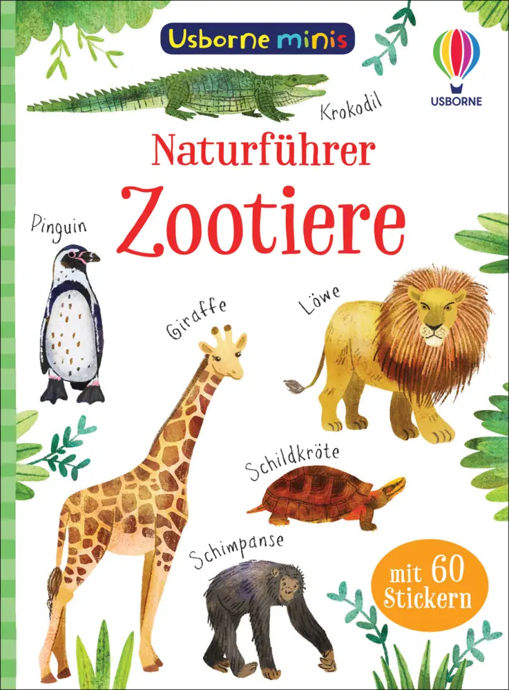 Cover: 9781789417616 | Usborne Minis Naturführer: Zootiere | mit 60 Stickern | Kate Nolan