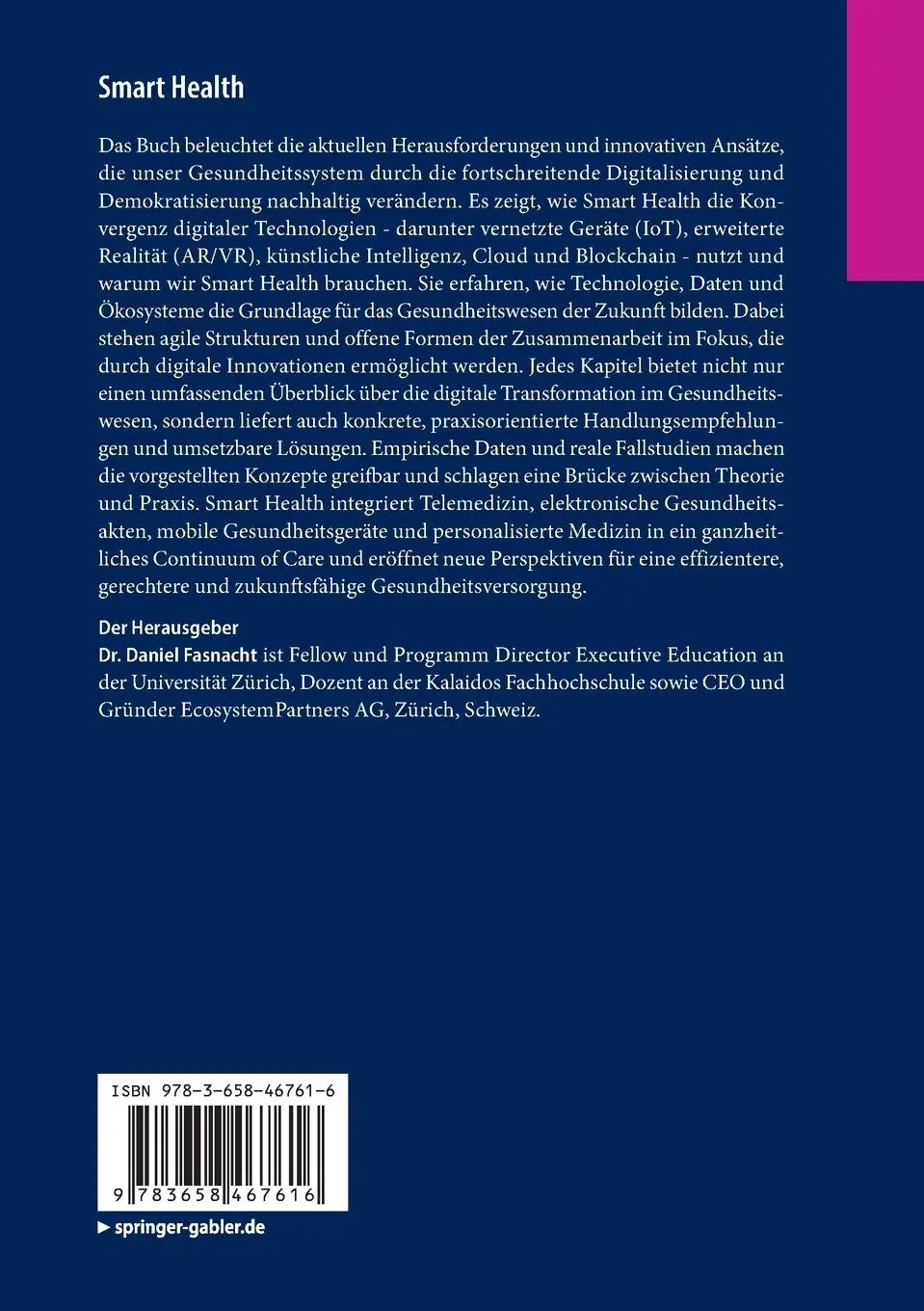 Rückseite: 9783658467616 | Smart Health | Daniel Fasnacht | Taschenbuch | xxxiv | Deutsch | 2025