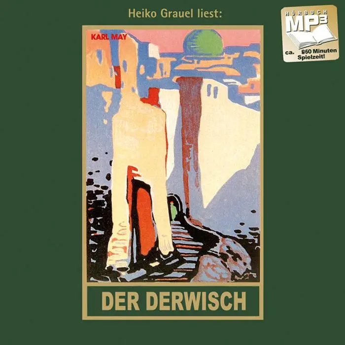 Cover: 9783780207616 | Der Derwisch | Karl May | MP3 | Karl Mays Gesammelte Werke und Briefe