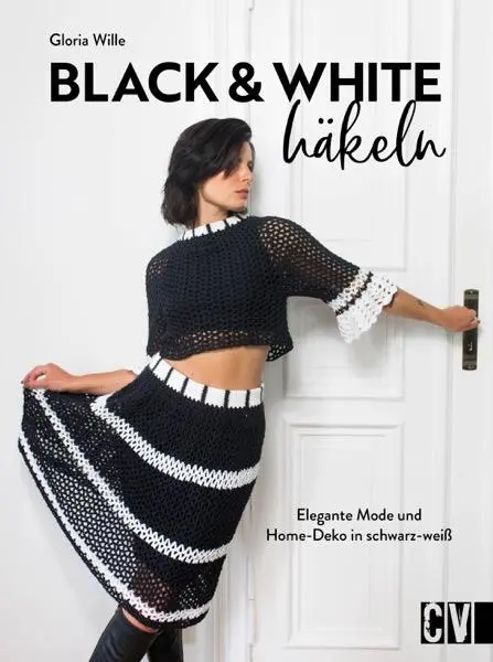 Cover: 9783841067616 | Black &amp; White häkeln | Elegante Mode und Home-Deko in Schwarz-Weiß