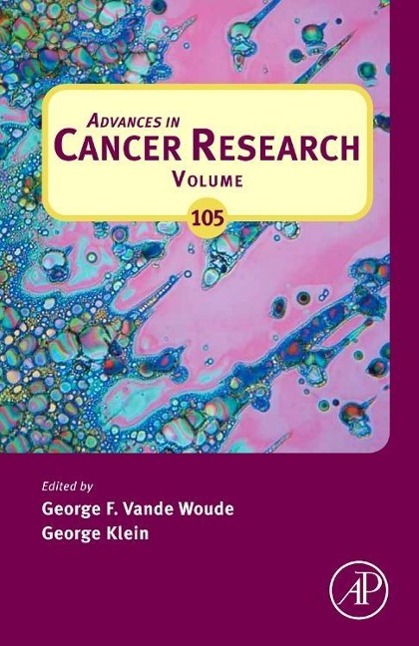 Advances in Cancer Research | Volume 106 | George F Vande Woude (u. a.) | Buch | Englisch | 2010 | ACADEMIC PR INC | EAN 9780123747716 - Vande Woude, George F