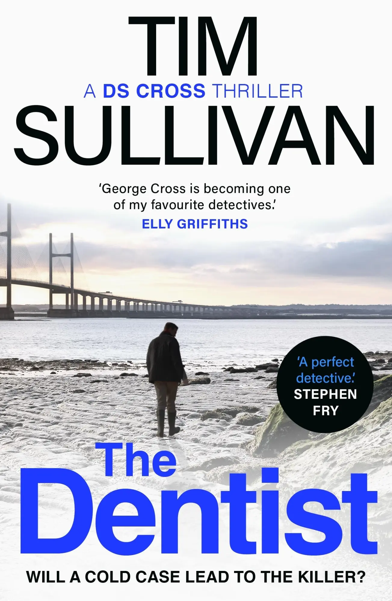 Cover: 9781801107716 | The Dentist | a DS Cross Thriller | Tim Sullivan | Taschenbuch | 2021