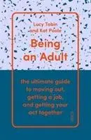 Cover: 9781911617716 | Being an Adult | Kat Poole (u. a.) | Taschenbuch | Englisch | 2019