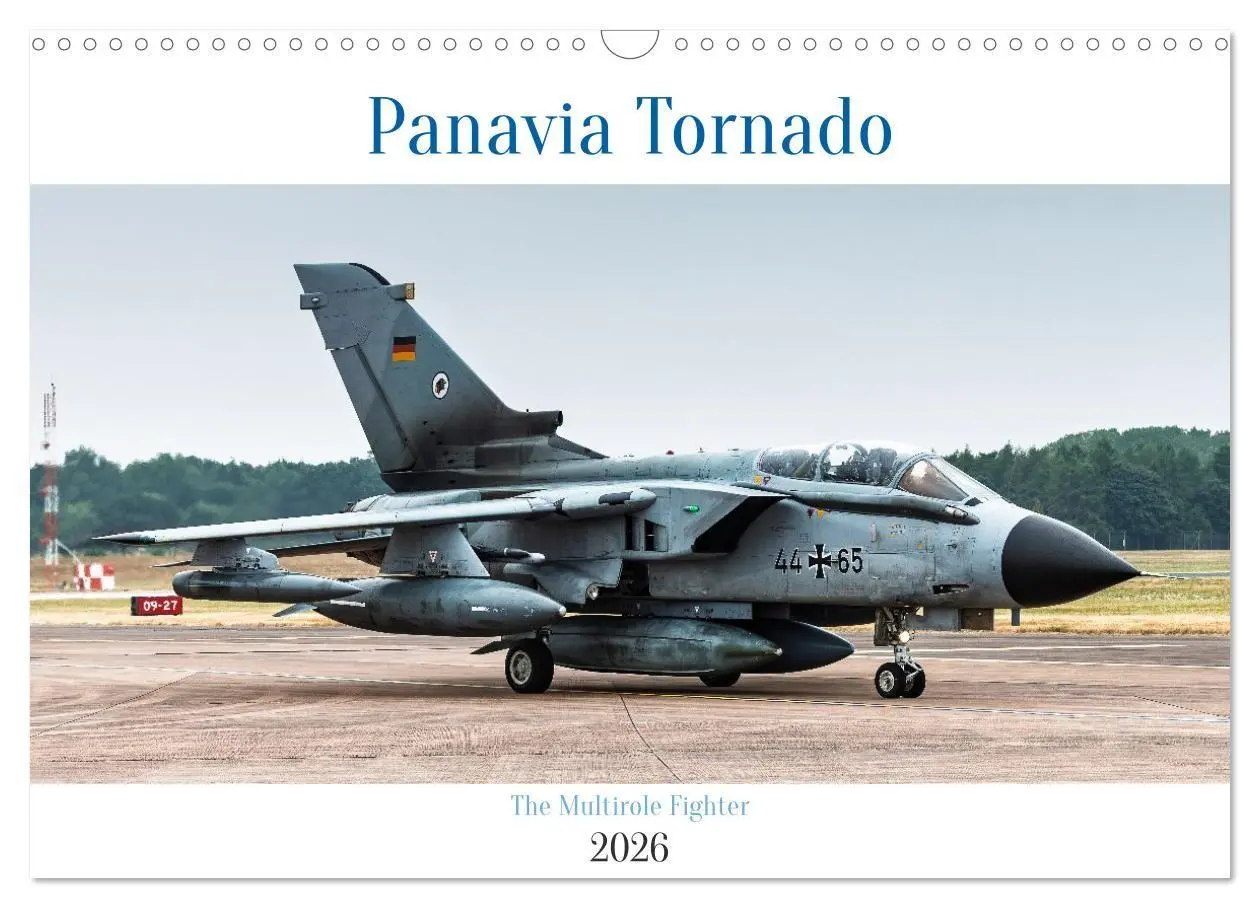 Cover: 9783516717716 | Panavia Tornado - The Multirole Fighter (Wandkalender 2026 DIN A3...