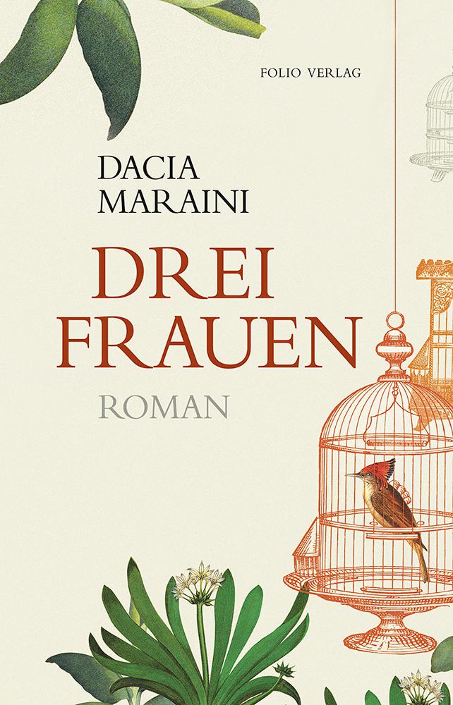 Cover: 9783852567716 | Drei Frauen | Dacia Maraini | Buch | Transfer Bibliothek | 182 S.