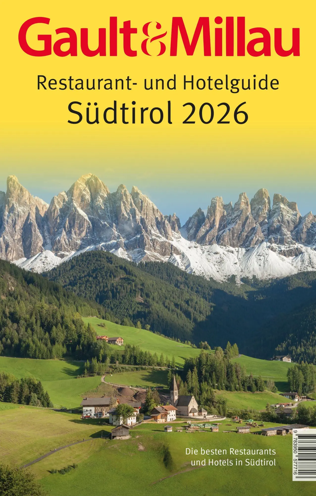 Cover: 9783950577716 | Gault&amp;Millau Restaurant- und Hotelguide Südtirol 2026 | Hohenlohe