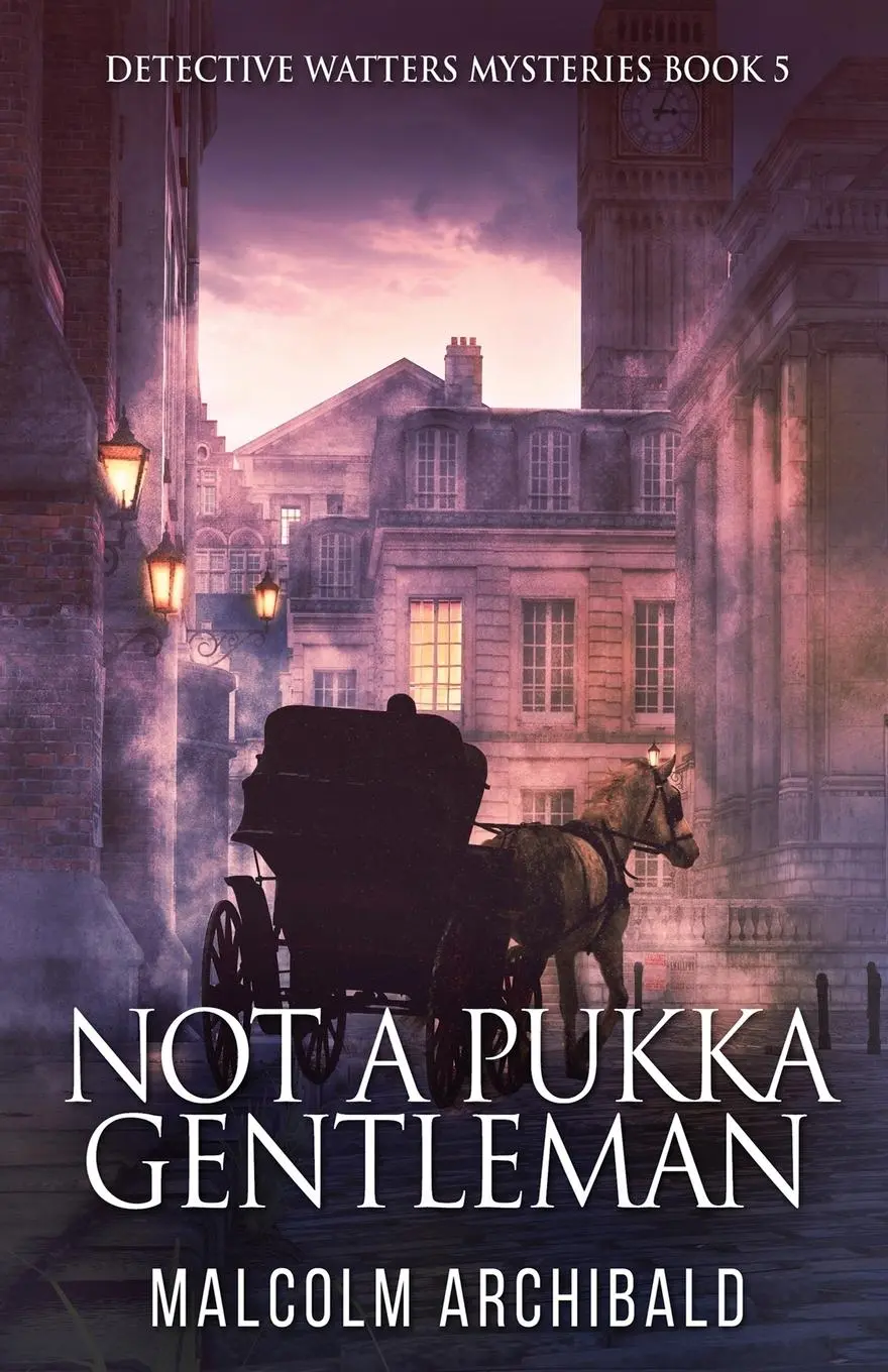 Cover: 9784824127716 | Not a Pukka Gentleman | Malcolm Archibald | Taschenbuch | Englisch