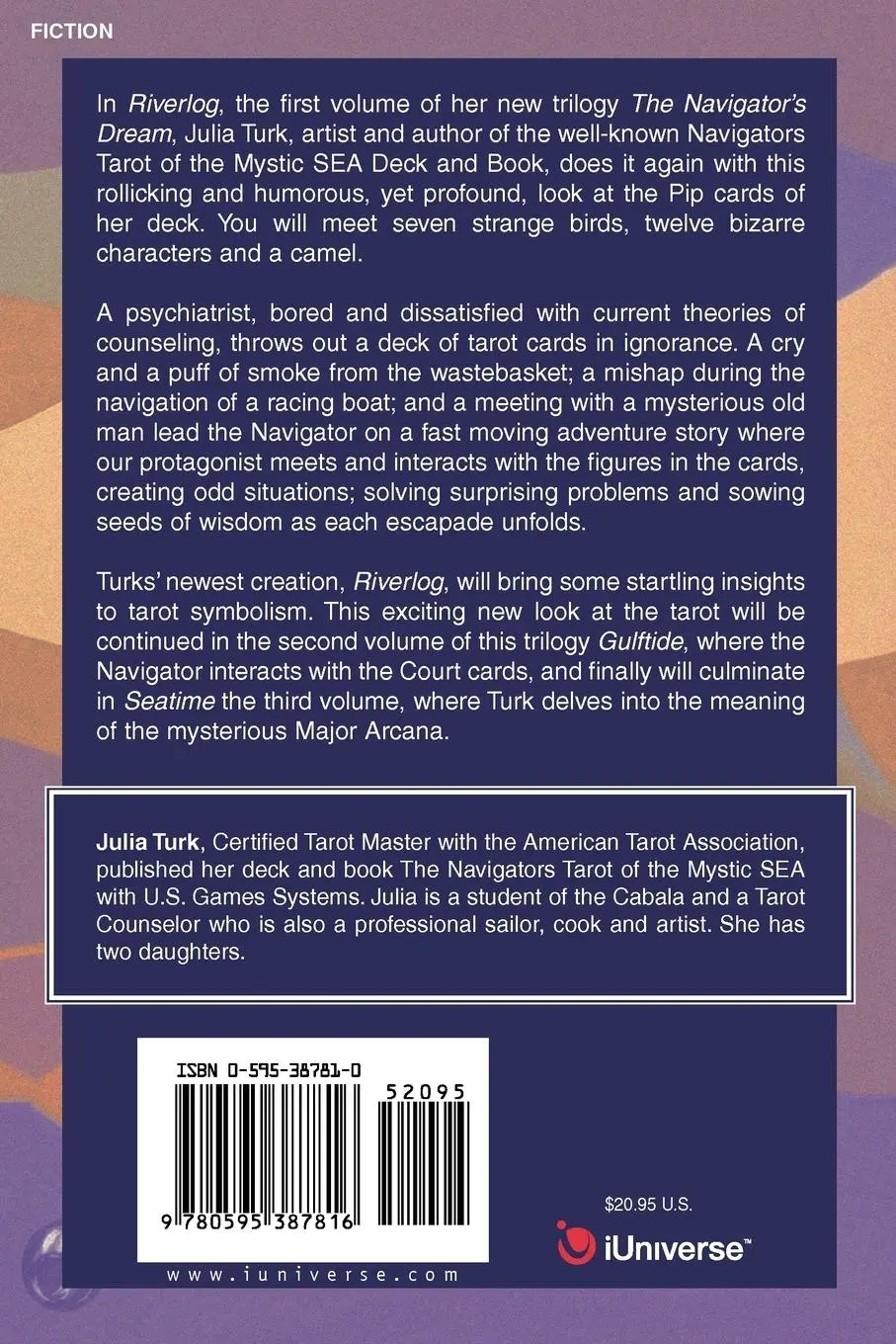 Rückseite: 9780595387816 | The Navigator's Dream | Vol I: Riverlog | Julia A Turk | Taschenbuch