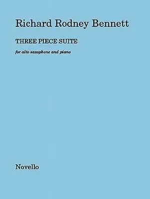 Cover: 9780853607816 | Three Piece Suite: For Alto Saxophone and Piano | Bennett | Buch