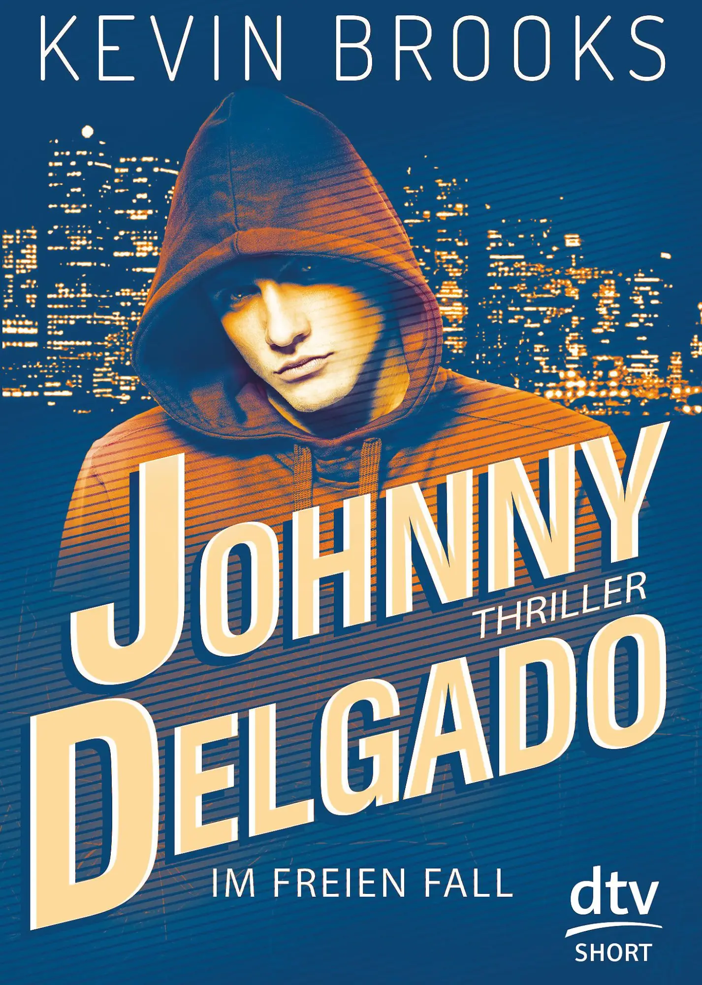 Cover: 9783423717816 | Johnny Delgado - Im freien Fall | Kevin Brooks | Taschenbuch | 80 S.