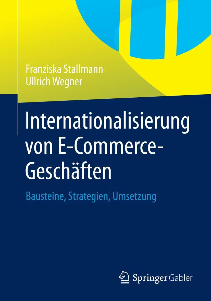 Cover: 9783658067816 | Internationalisierung von E-Commerce-Geschäften | Wegner (u. a.) | xx Cover: 9783658067816 | Internationalisierung von E-Commerce-Geschäften | Wegner (u. a.) | xx
