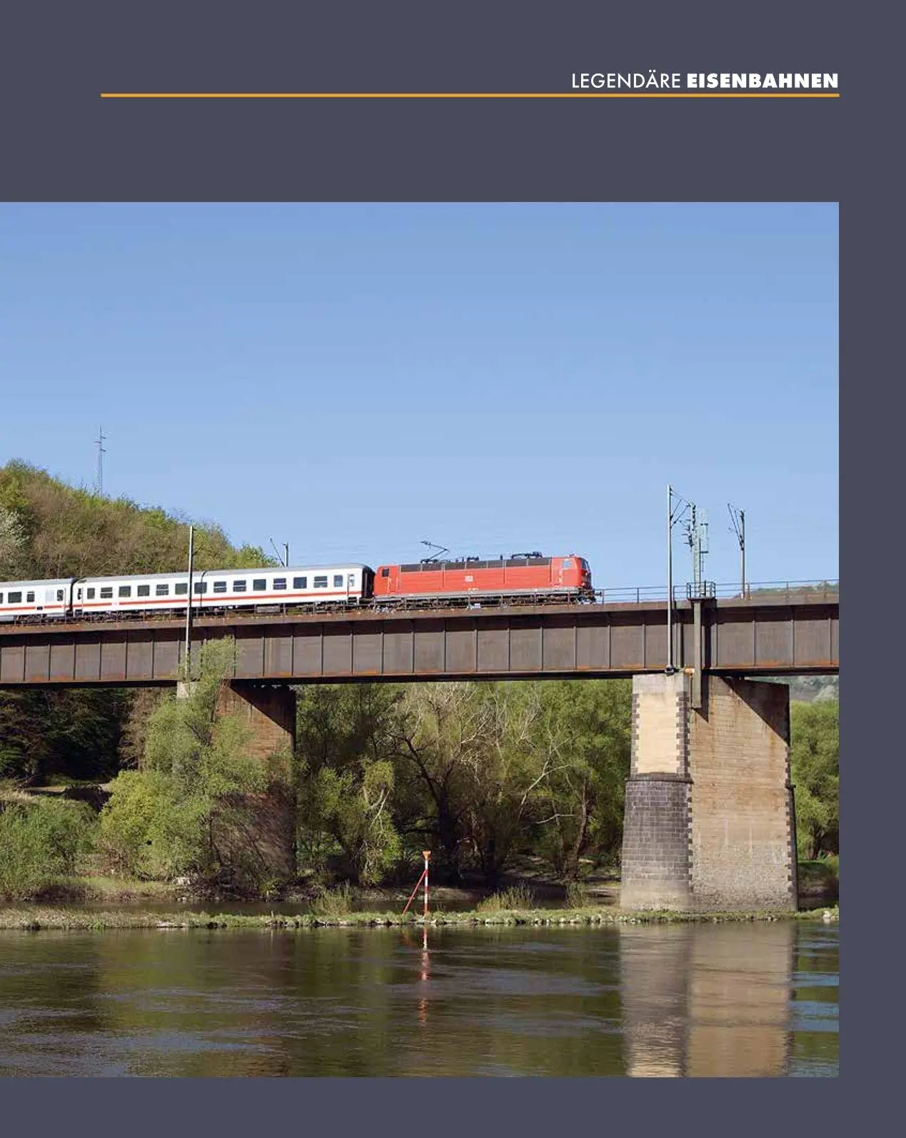 Bild: 9783966647816 | Legendäre Eisenbahnen - Legendäre Züge - Von der Dampflok bis zum ICE