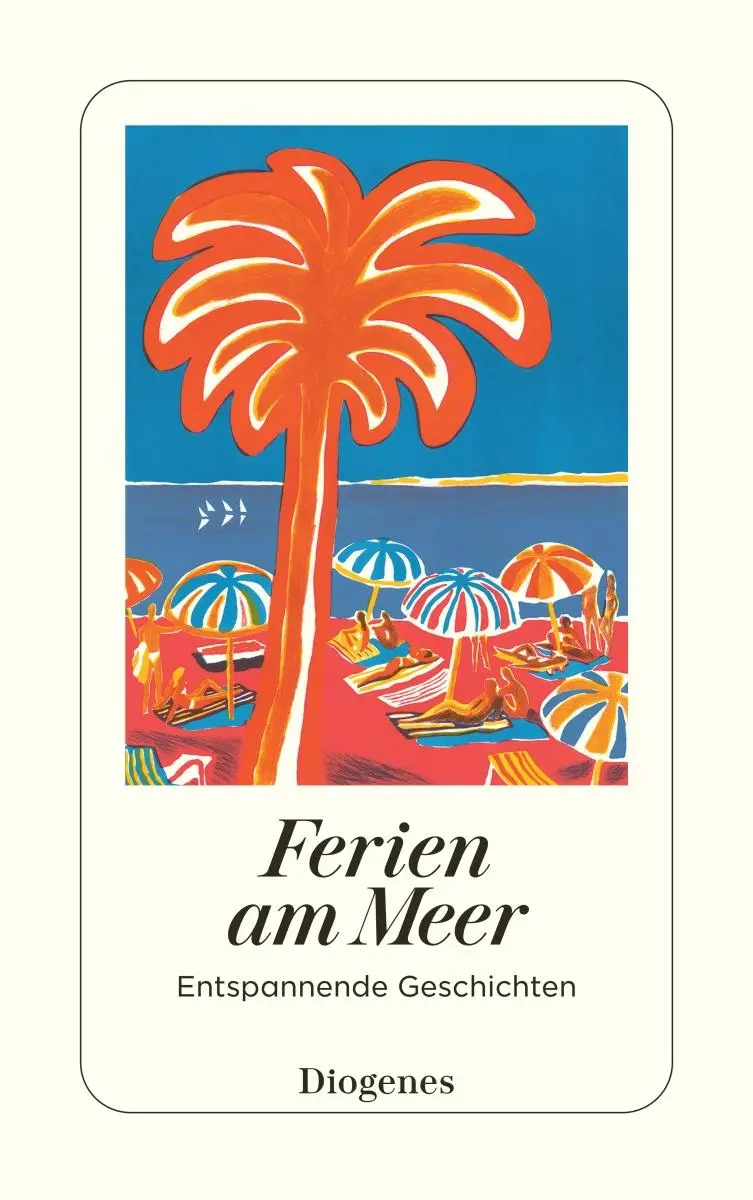 Cover: 9783257247916 | Ferien am Meer | Entspannende Geschichten | Adrian Asllani | Buch