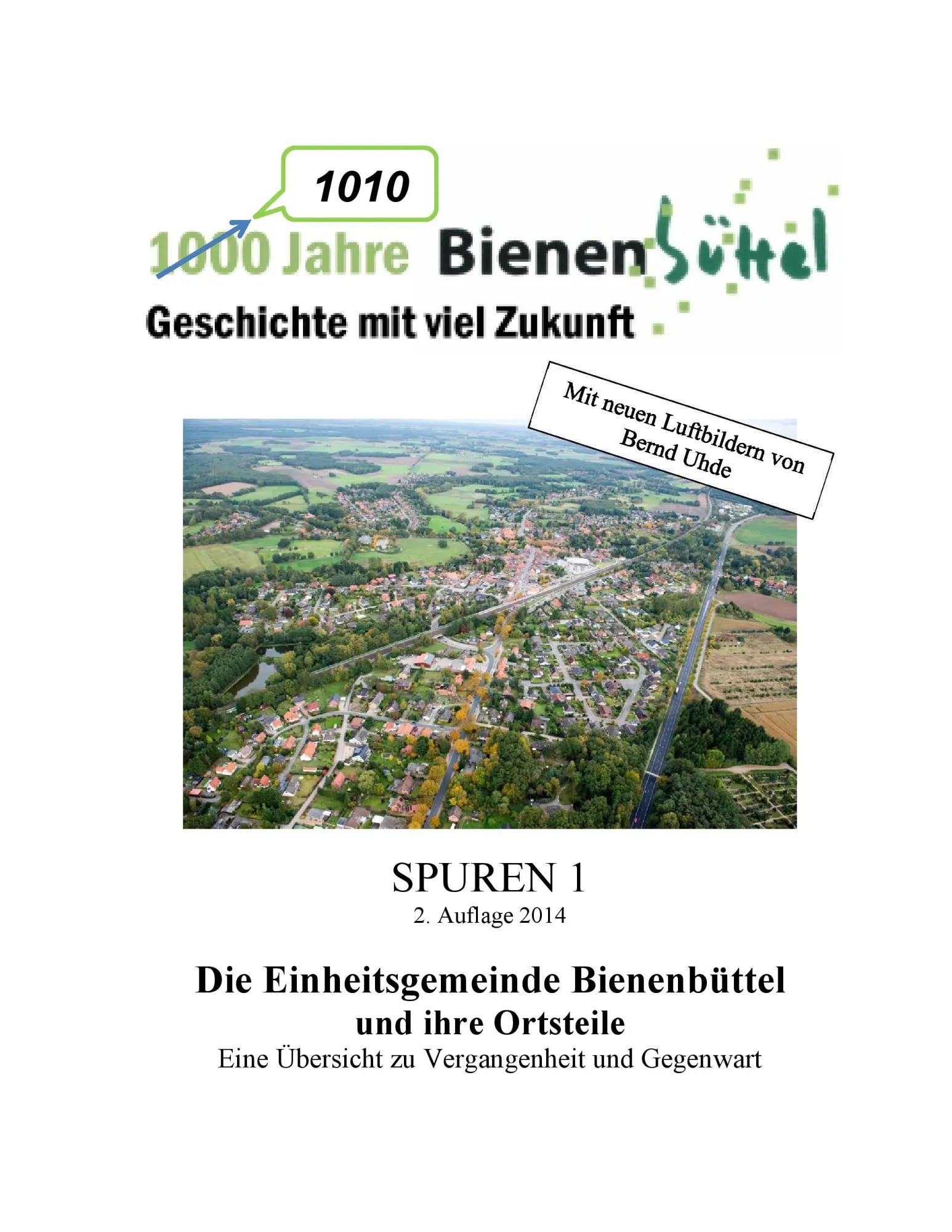 Cover: 9783735727916 | 1010 Jahre Bienenbüttel | H. Runne (u. a.) | Taschenbuch | 108 S.