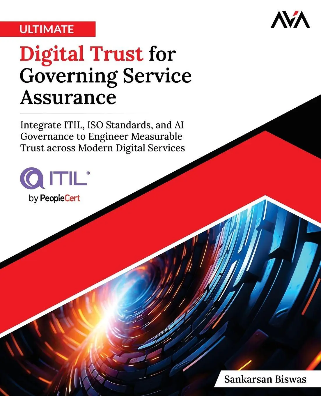 Cover: 9789349887916 | Ultimate Digital Trust for Governing Service Assurance | Biswas | Buch