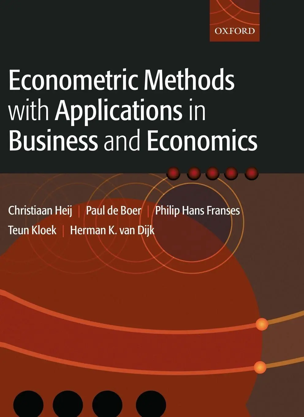 Cover: 9780199268016 | Econometric Methods with Applications in Business and Economics | Buch