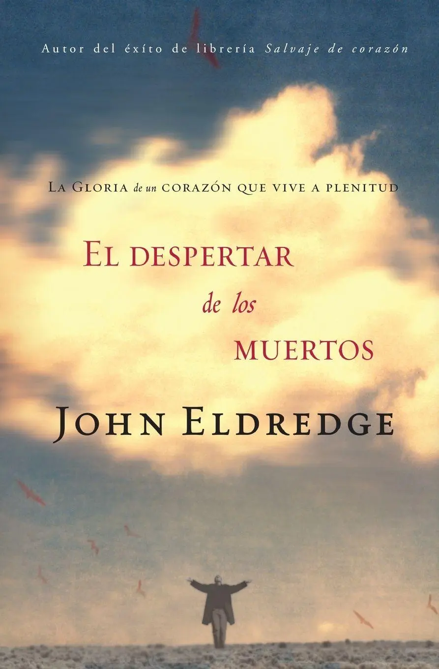 Cover: 9780881138016 | El Despertar de los Muertos | John Eldredge | Taschenbuch | Spanisch