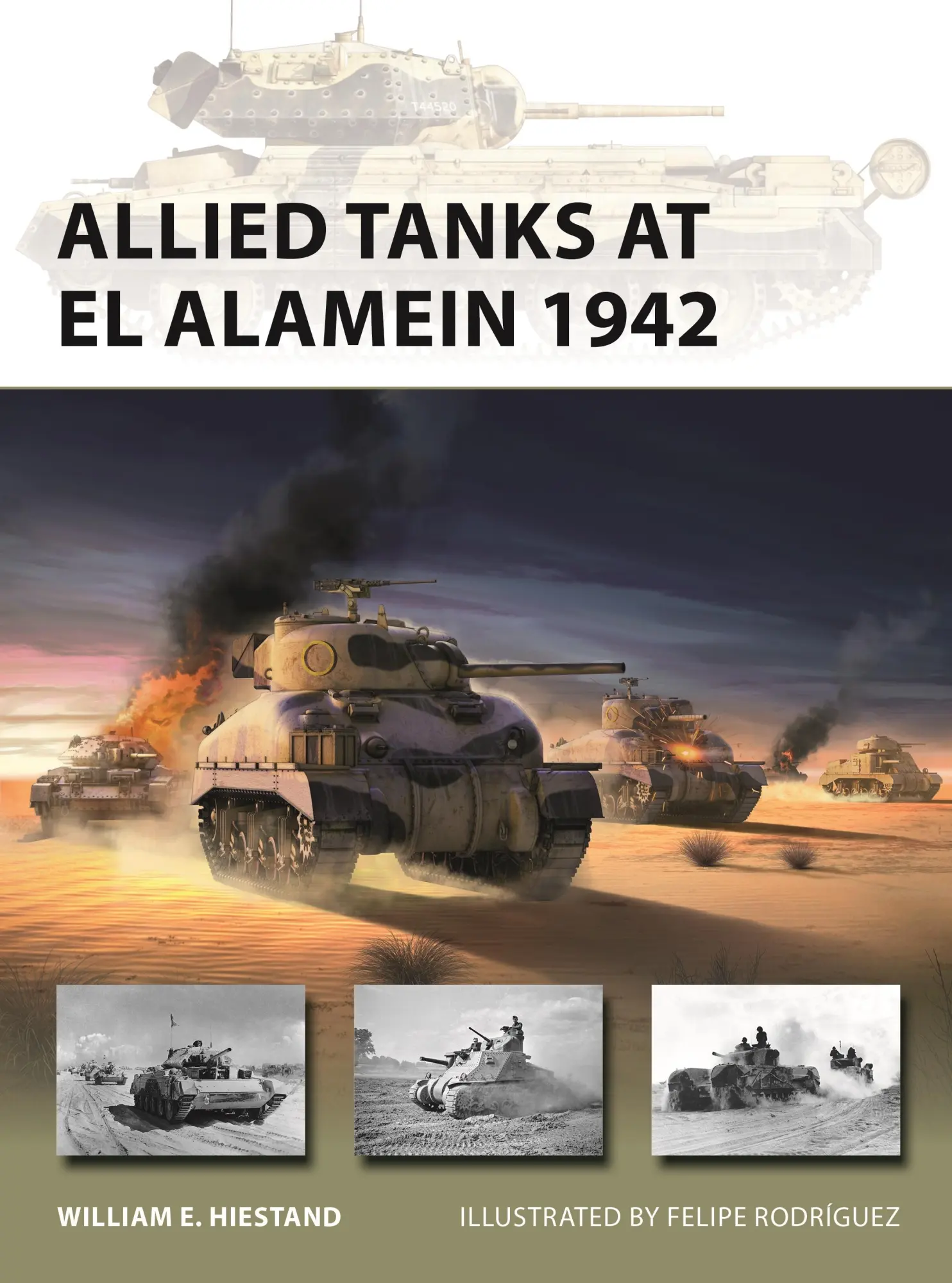 Cover: 9781472858016 | Allied Tanks at El Alamein 1942 | William E Hiestand | Taschenbuch