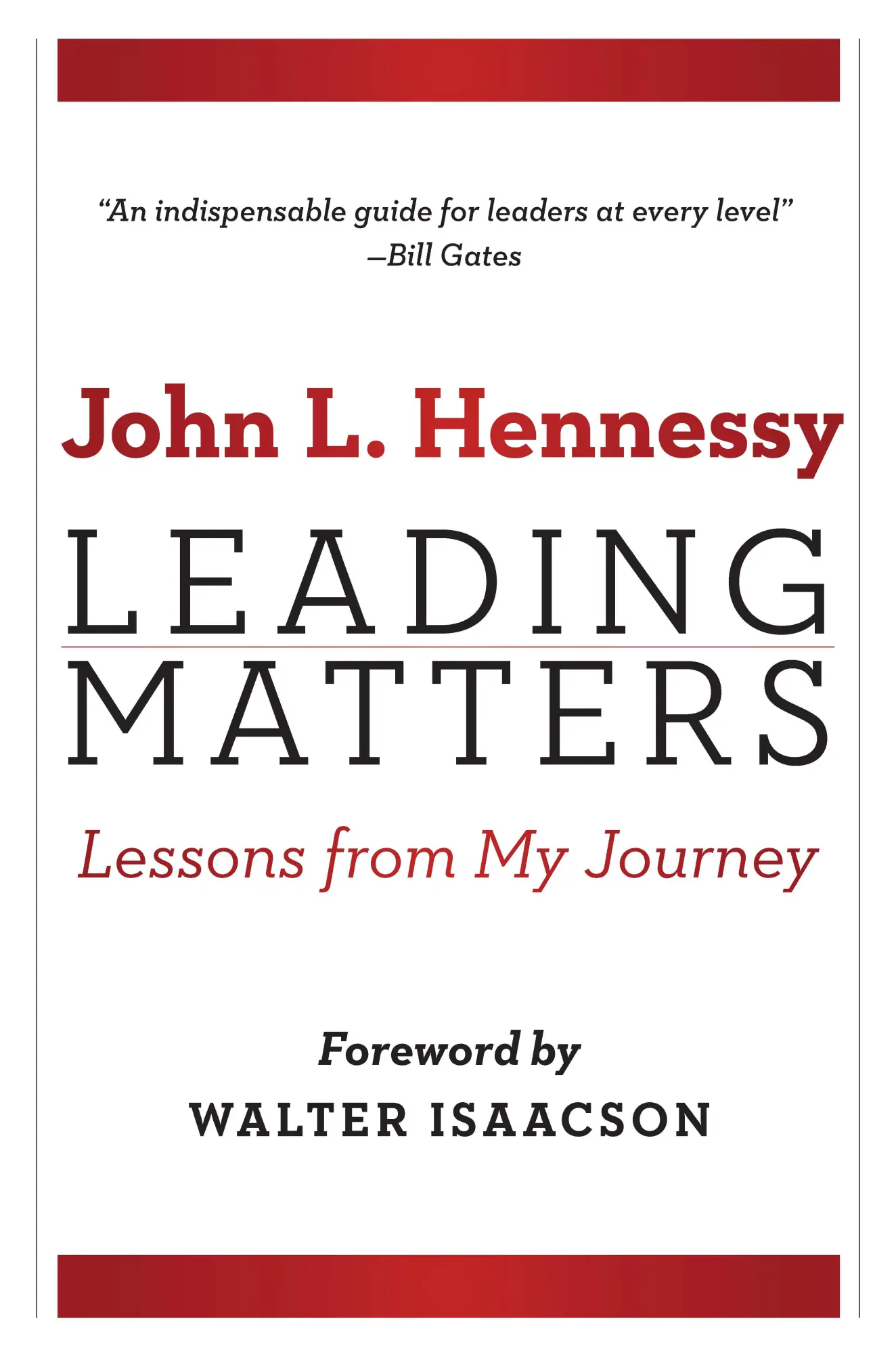 Cover: 9781503608016 | Leading Matters | Lessons from My Journey | John L Hennessy | Buch