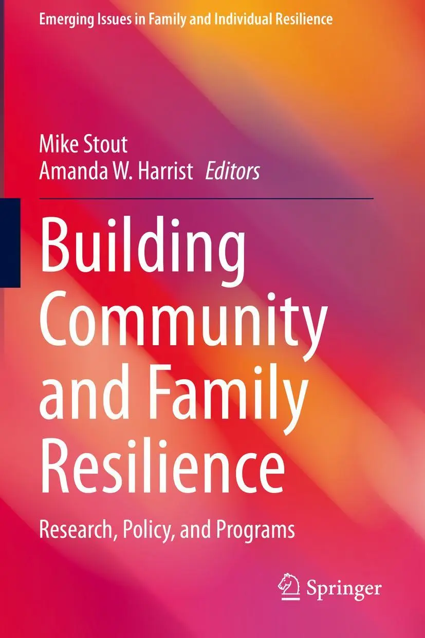 Cover: 9783030498016 | Building Community and Family Resilience | Amanda W. Harrist (u. a.)