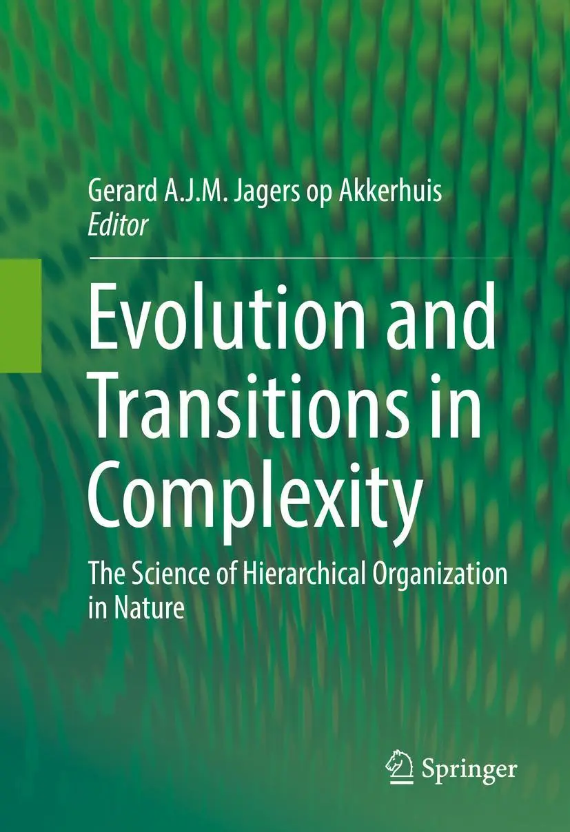Cover: 9783319438016 | Evolution and Transitions in Complexity | Akkerhuis | Buch | xii Cover: 9783319438016 | Evolution and Transitions in Complexity | Akkerhuis | Buch | xii