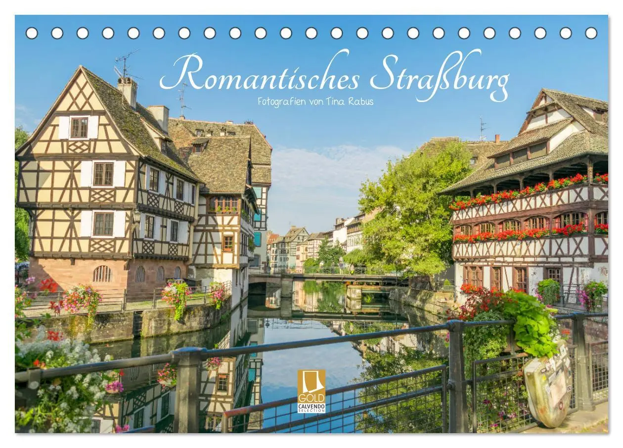 Cover: 9783457808016 | Romantisches Straßburg (Tischkalender 2026 DIN A5 quer), CALVENDO...
