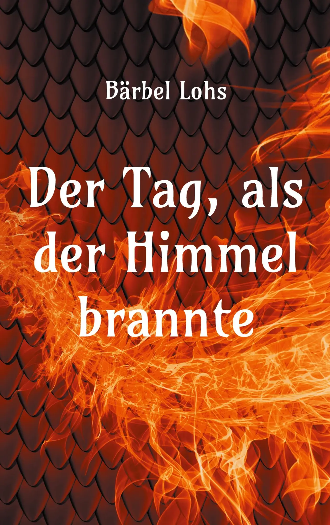 Cover: 9783695718016 | Der Tag, als der Himmel brannte | Ein Roman für die Menschlichkeit