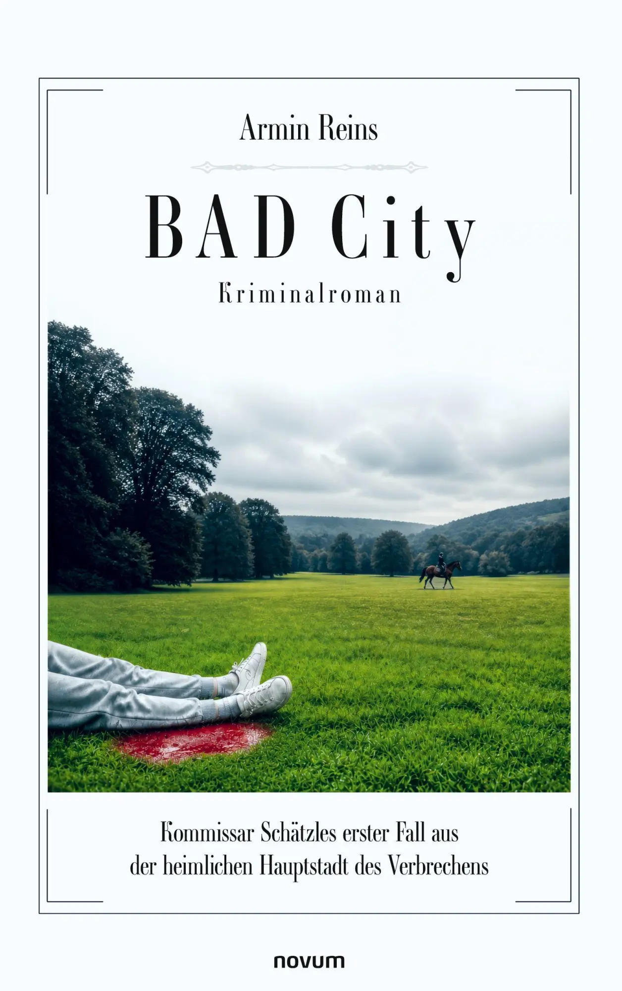 Cover: 9783711618016 | BAD City - Kriminalroman | Armin Reins | Taschenbuch | Deutsch | 2026