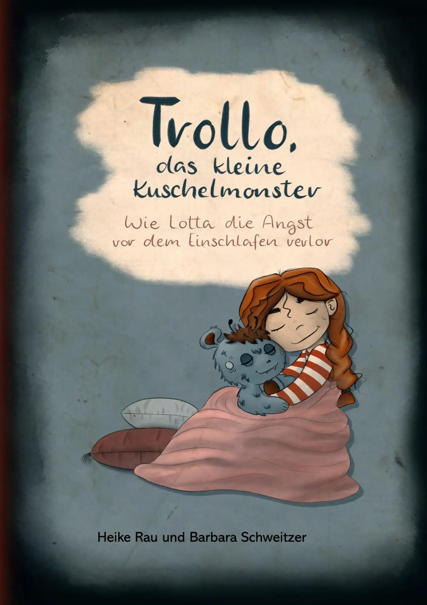 Cover: 9783752688016 | Trollo, das kleine Kuschelmonster | Heike Rau (u. a.) | Buch | 26 S.