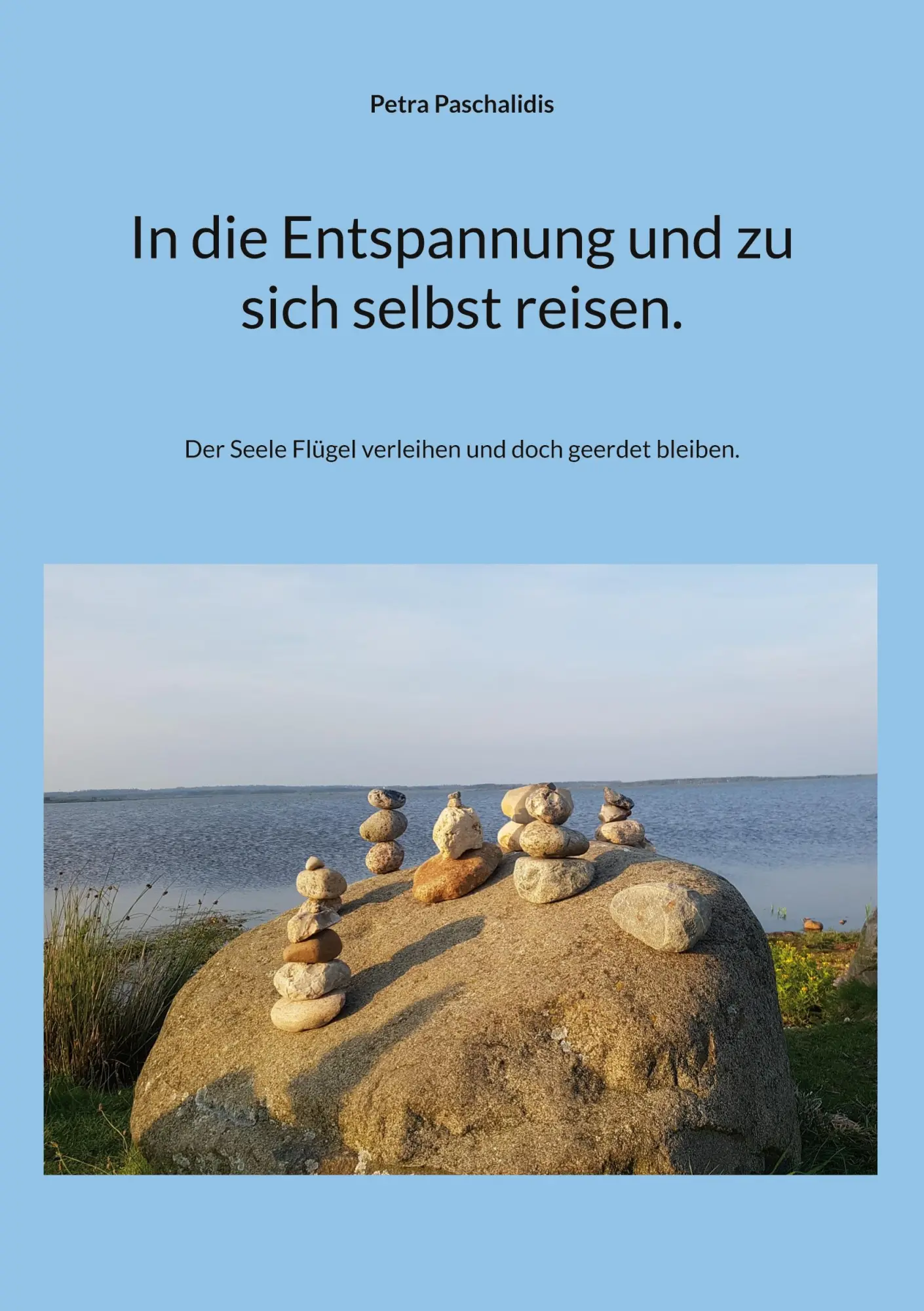 Cover: 9783756888016 | In die Entspannung und zu sich selbst reisen. | Petra Paschalidis