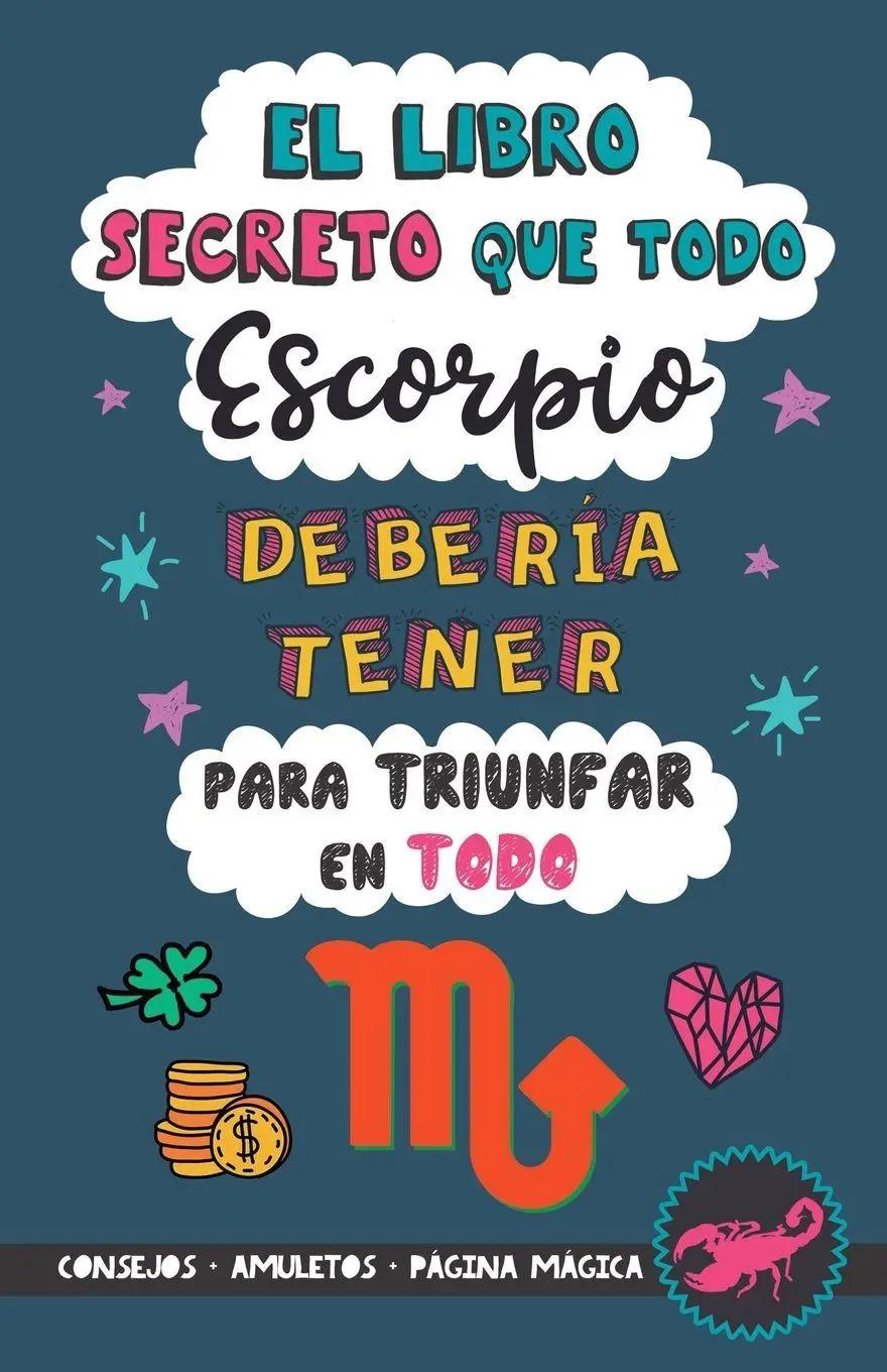 Cover: 9789189848016 | El libro secreto que todo Escorpio debería tener para triunfar en todo