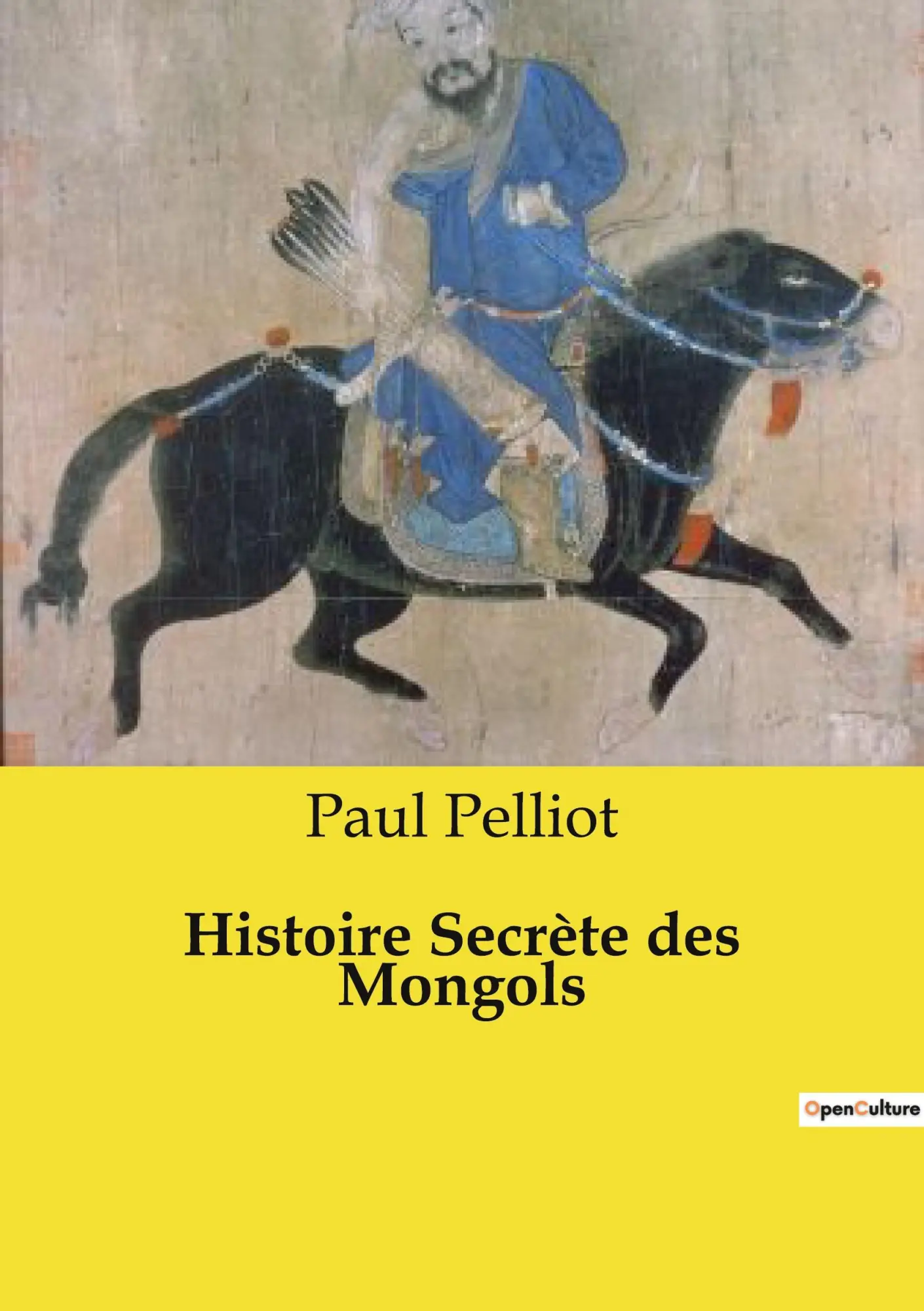 Cover: 9791041958016 | Histoire Secrète des Mongols | Paul Pelliot | Taschenbuch | 2024