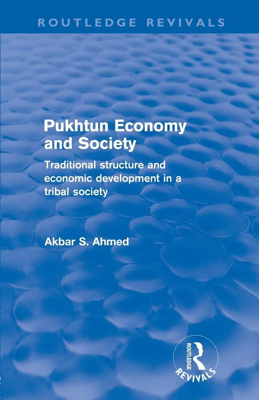 Cover: 9780415688116 | Pukhtun Economy and Society (Routledge Revivals) | Akbar Ahmed | Buch