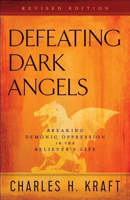 Cover: 9780800798116 | Defeating Dark Angels | Charles H Kraft | Taschenbuch | Englisch