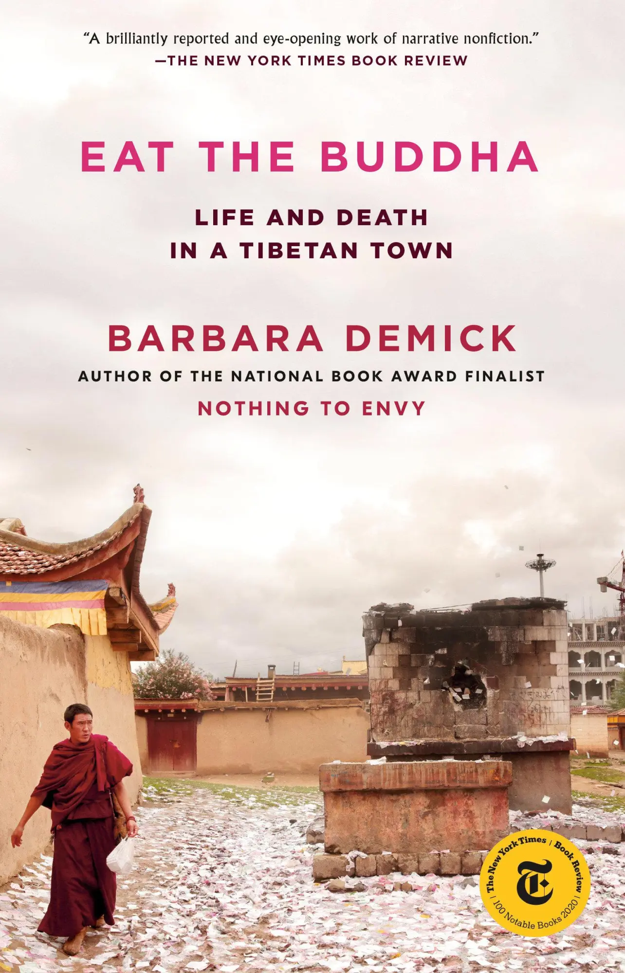 Cover: 9780812988116 | Eat the Buddha | Life and Death in a Tibetan Town | Barbara Demick