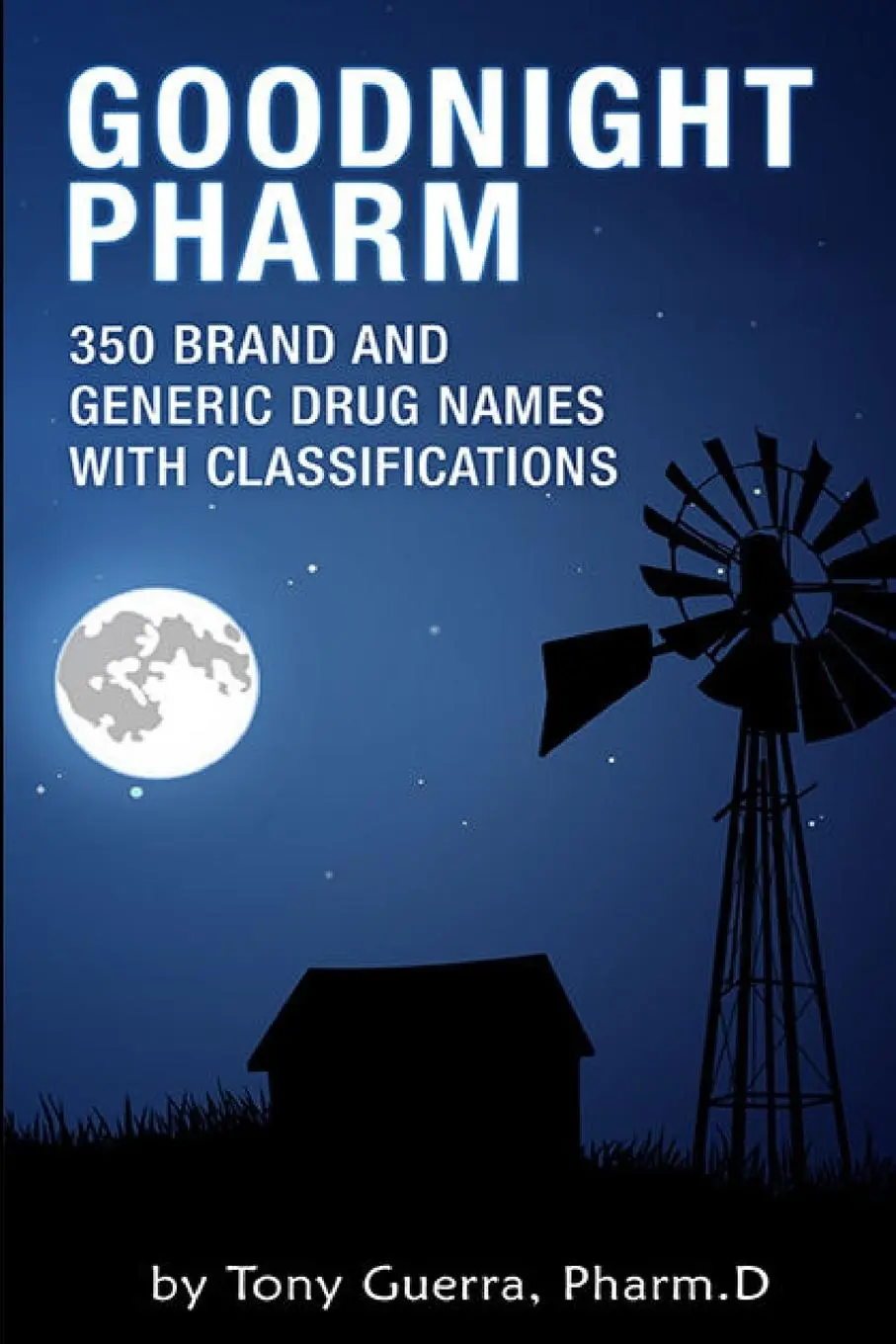 Cover: 9781387018116 | Goodnight Pharm | Tony Guerra | Taschenbuch | Kartoniert / Broschiert
