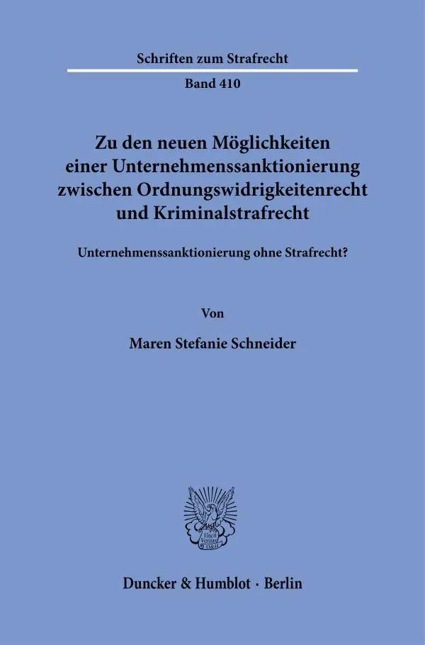 Cover: 9783428188116 | Zu den neuen Möglichkeiten einer Unternehmenssanktionierung...